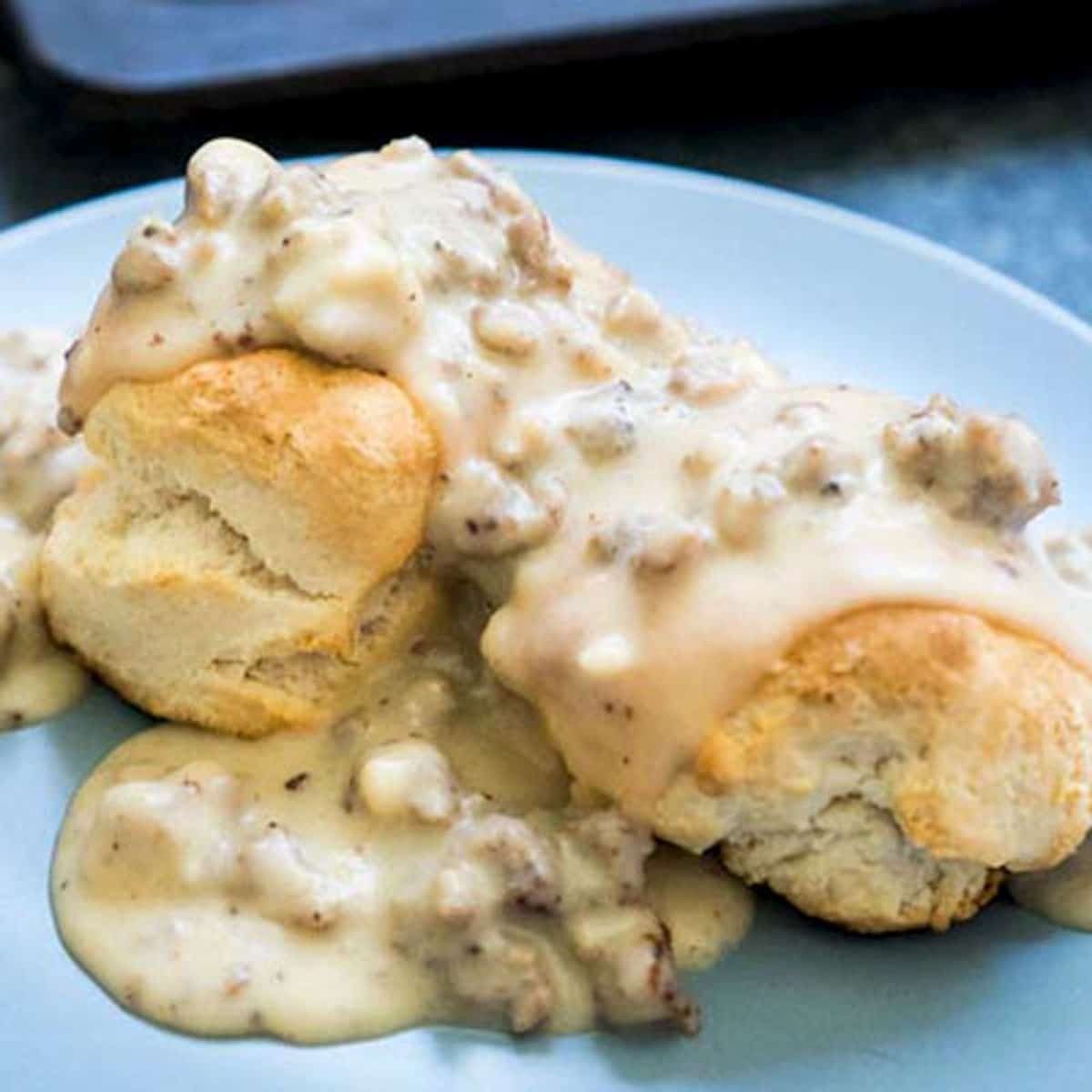 Biscuit & Gravy.